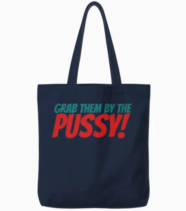 Grab Them by the Pussy Tote Bags in Navy