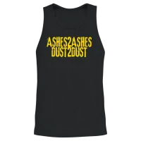 Ashes to Ashes Dust to Dust Unisex Tank Top - Black – 2