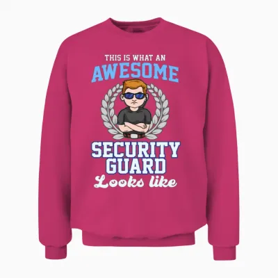 Awesome Security Guard Unisex Sweatshirt - Heliconia