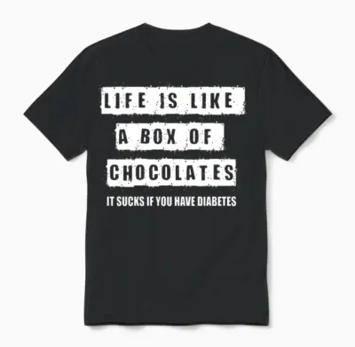Diabetes Funny Sayings Unisex T-Shirt - Black