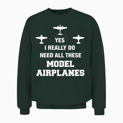 Model Airplane Shirt - Gifts for Model Airplane En Unisex Sweatshirt - Forest