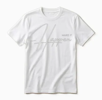 Make It Happen Unisex T-Shirt - White