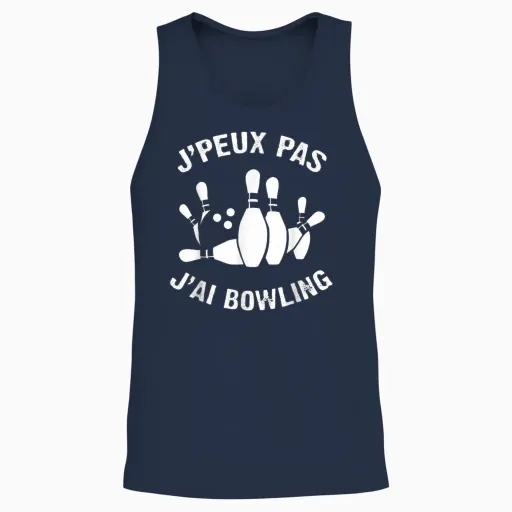 J'peux Pas J'ai Bowling Humour Gift Bowling T-Shirt, Black, S Unisex Tank Top - Navy