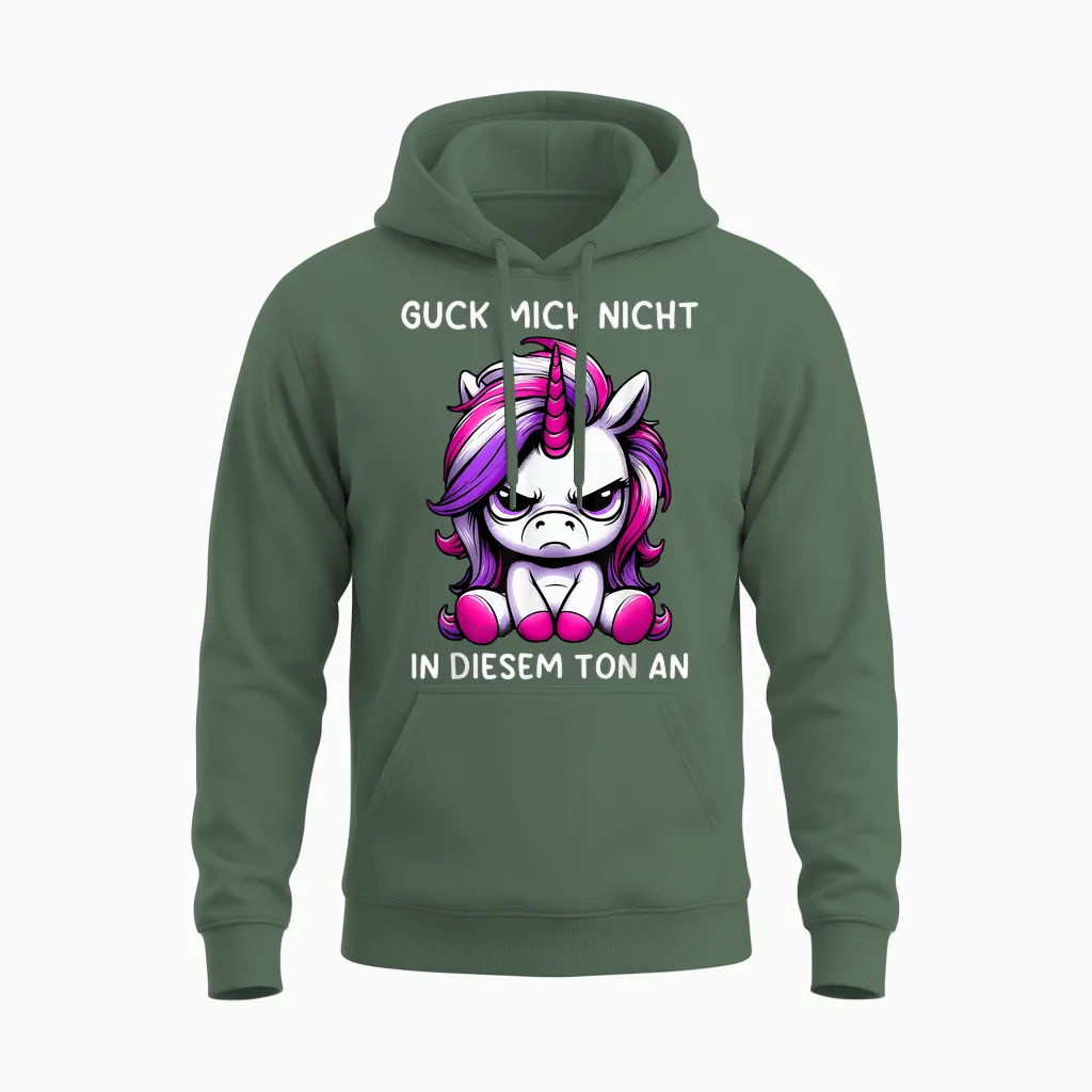 Guck Mich Nicht in Diesem Ton an Einhorn Unisex Hoodie in Military Green