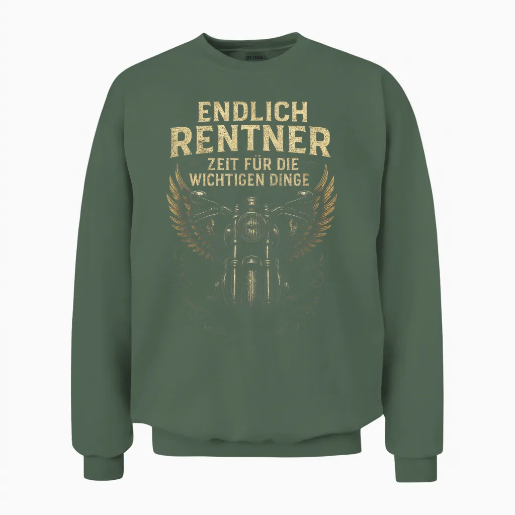 Endlich Rentner – Zeit Für Die Wichtigen Unisex Sweatshirt in Military Green