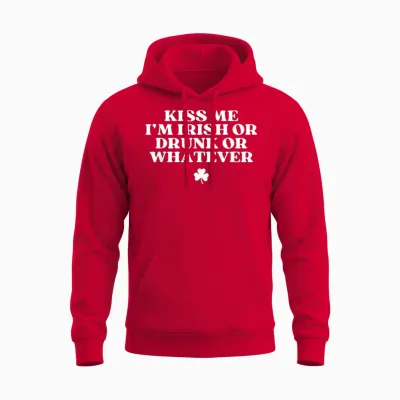 Kiss Me I'm Irish or Drunk or Whatever Funny St Patricks Day Unisex Hoodie - Red