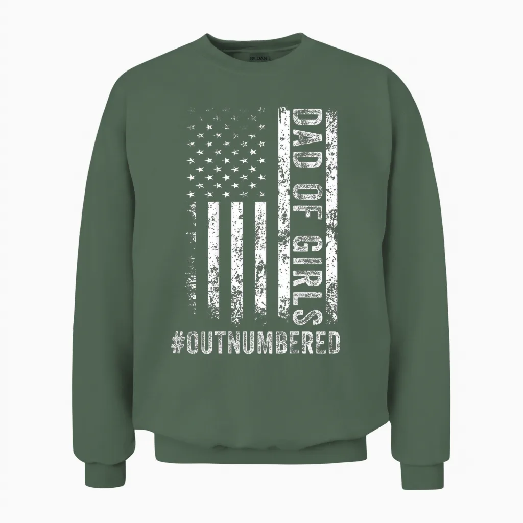 (on Back) Dad of Girls Outnumbered Fathers Day Dad Daughters Unisex Sweatshirt in Military Green
