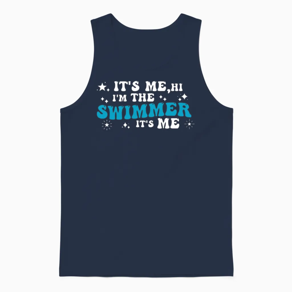 It's Me, Hi I'm the Swimmer It's Me I Love Swim Unisex Tank Top in Navy