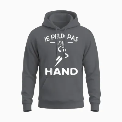 Je Peux Pas J'ai Hand Handball Player Handball Funny.2025 T-Shirt, Black, S Unisex Hoodie - Charcoal
