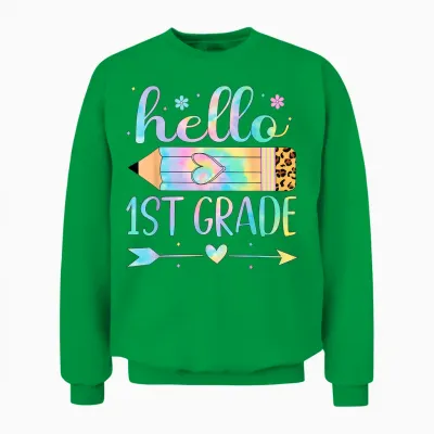 Tie Dye 1st Grade Back to School Hello First Grade Teacher T-Shirt for Men Women Kids Unisex Sweatshirt - Irish Green