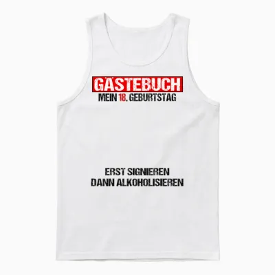 Gästebuch 18 Geburtstag Mann Frau Lustig 18. Geburtstag Deko Unisex Tank Top - White