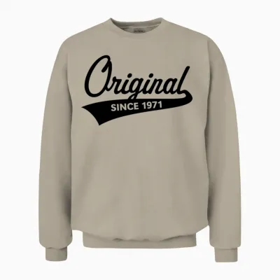 Original Since 1971 (year of Birth, Birthday / B) Unisex Sweatshirt - Sand