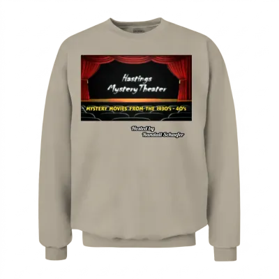 Hastings Mystery Theater-Host by Randall Schaefer Unisex Sweatshirt - Sand