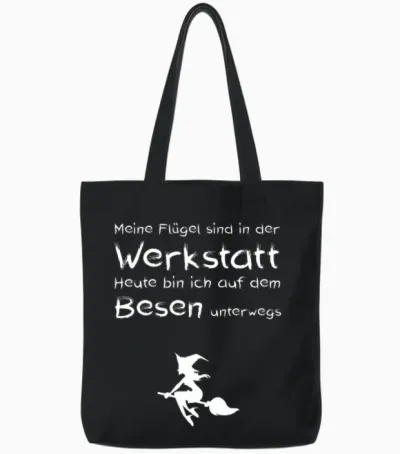 Lustiger Spruch Heute Bin Ich Mit Dem Besen Unterwegs Hexen Tote Bags - Black