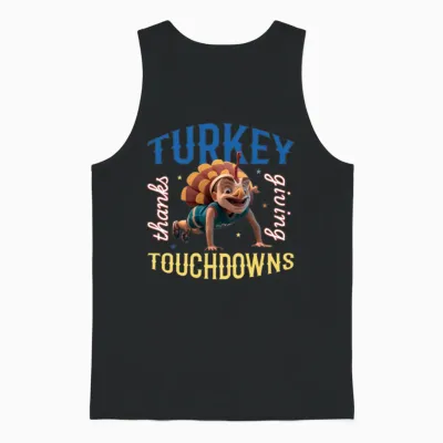 Turkey and Touchdowns Funny Thanks Giving Design Unisex Tank Top - Black