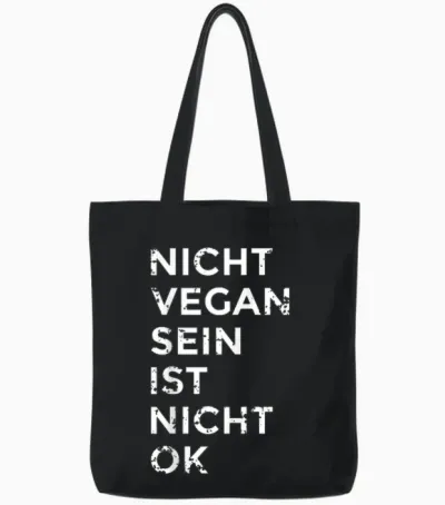 Nicht Vegan Sein Ist Nicht Ok I Damen & Herren I Veganismus Tote Bags - Black