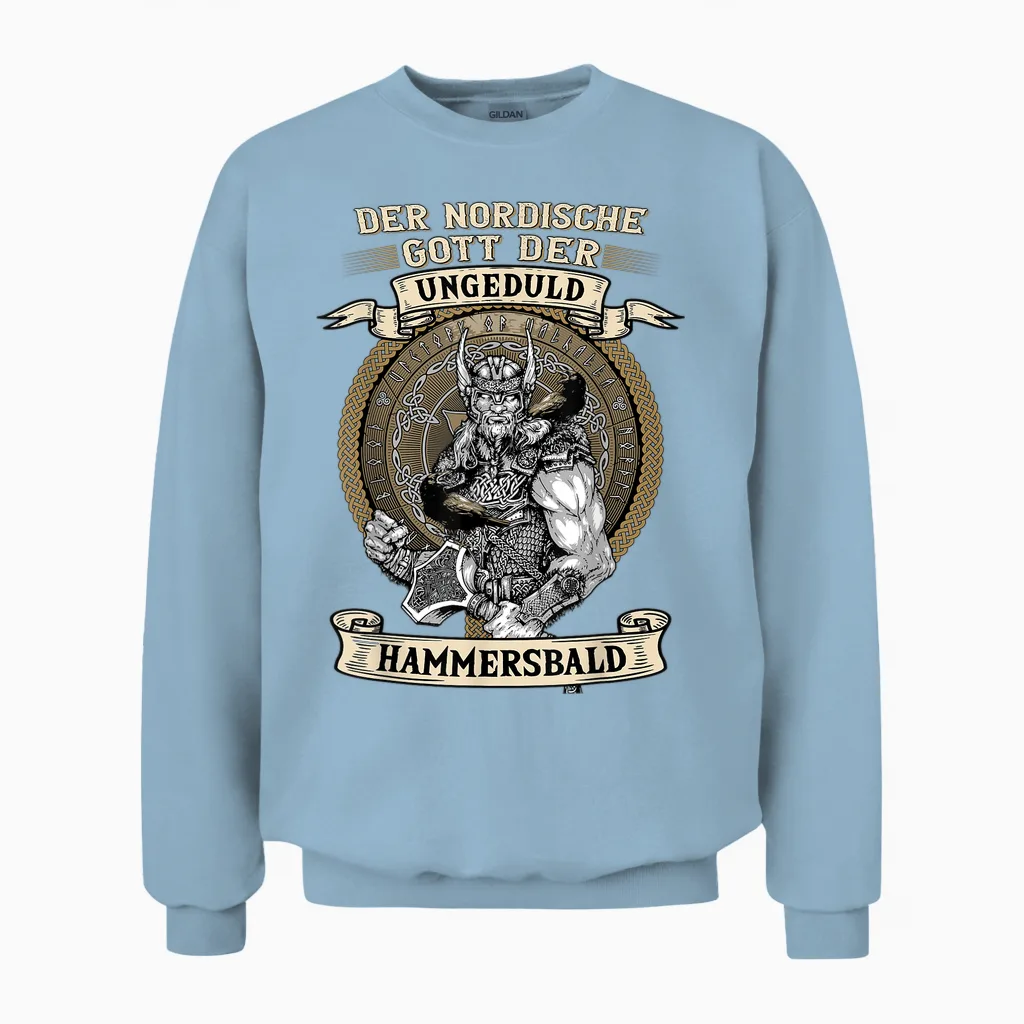 The Nordic God Impatience Hammersbald Viking T-Shirt Black S Unisex Sweatshirt in Light Blue