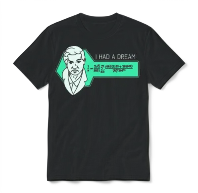 I Had a Dream - Ramanujan Srinivasa Unisex T-Shirt - Black