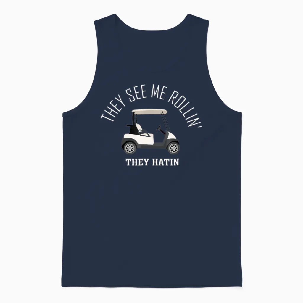 They See Me Rollin They Hatin Funny Golf Unisex Tank Top in Navy