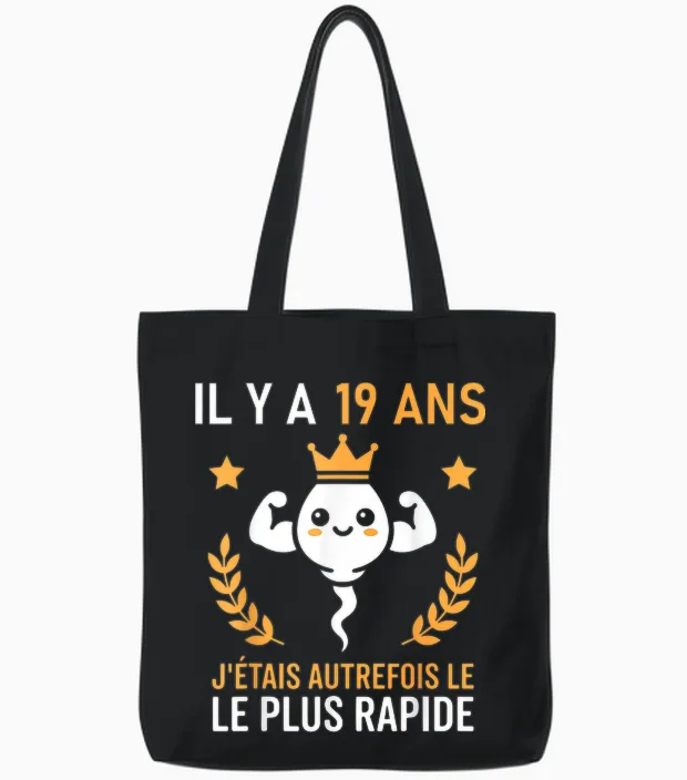 Le Plus Rapide Graine Blague Anniversaire Humour 19 Ans Tote Bags in Black