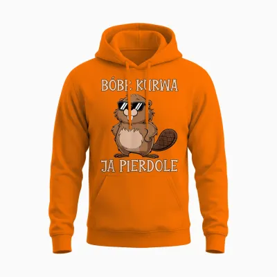 Bober Kurwa Meme Poland Beaver Yes Pierdole Bobr T-Shirt, Black, S Unisex Hoodie - Safety Orange
