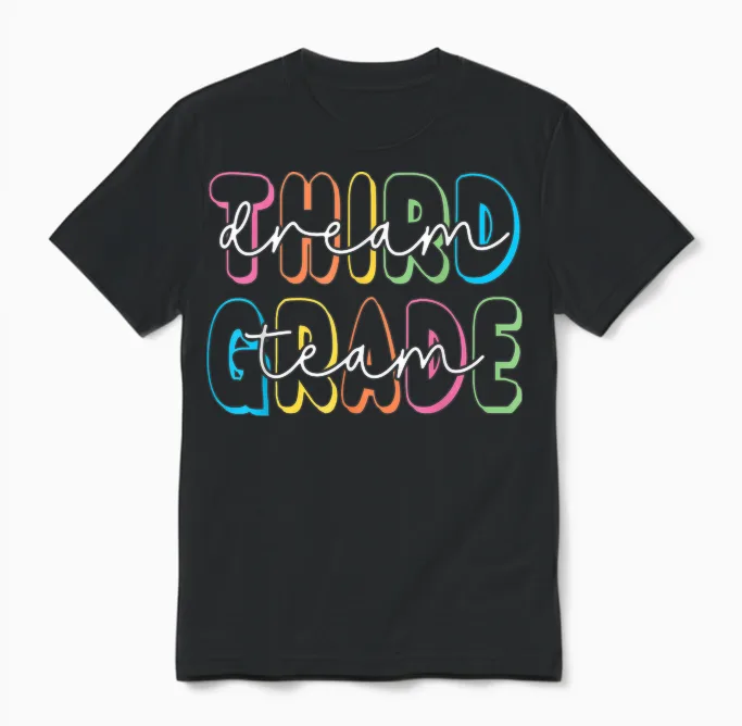 Third Grade Dream Team 3rd Grade Teacher Back to School Unisex T-Shirt in Black