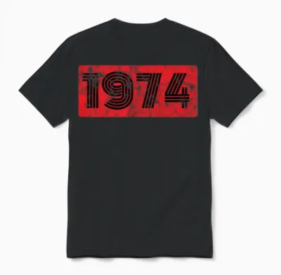1974 Birthday Unisex T-Shirt - Black
