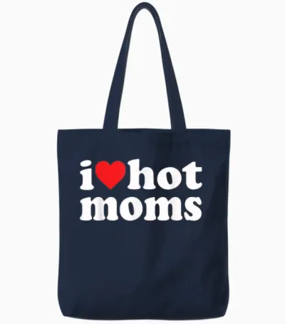 I Love Hot Moms I Heart Hot Moms Funny Tote Bags - Navy