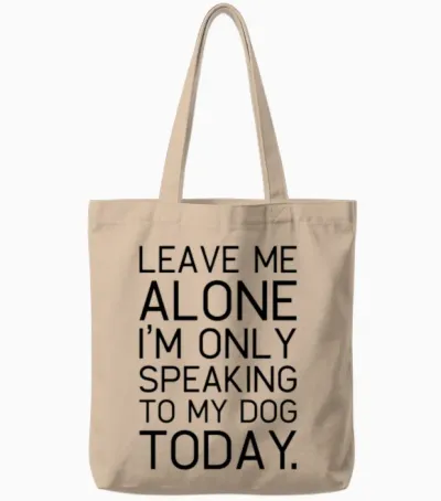 Only My Dog Understands. Tote Bags - Natural