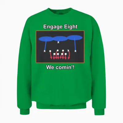 Engage Eight - We Comin (football) Unisex Sweatshirt - Irish Green