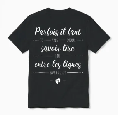 Encore Papi 2027 Papy Annonce Grossesse Encore Grand Parents Unisex T-Shirt - Black