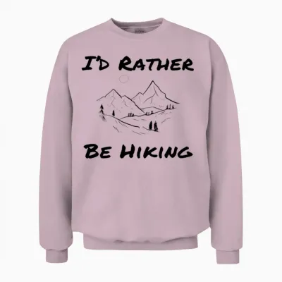 I'd Rather Be Hiking | Hiking Adventures Unisex Sweatshirt - Light Pink