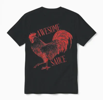 Awesome Sauce with Picture of Rooster Unisex T-Shirt - Black