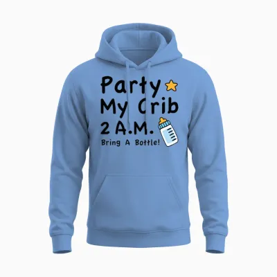 Party My Crib Unisex Hoodie - Carolina Blue