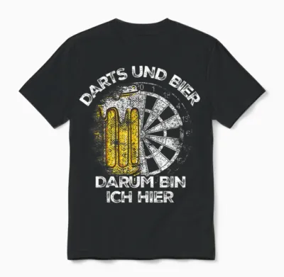 Dart Und Bier Darum Bin Ich Hier Dartbrett Retro Dart T-Shirt, Black Unisex T-Shirt - Black