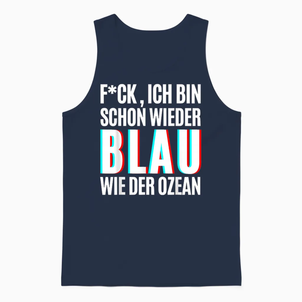 Blau Wie Der Ozean Julian Mia Malle Party Sprüche Sommer B06 Unisex Tank Top in Navy