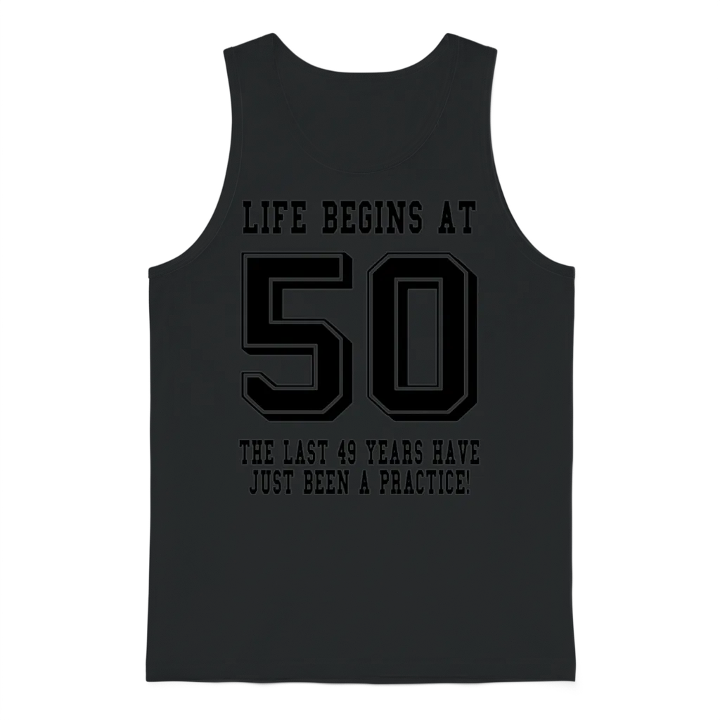 Life Begins at 50... 50th Birthday Unisex Tank Top - Black