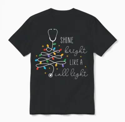 Funny Shine Bright Like a Call Light Nurse Merry Christmas Unisex T-Shirt - Black