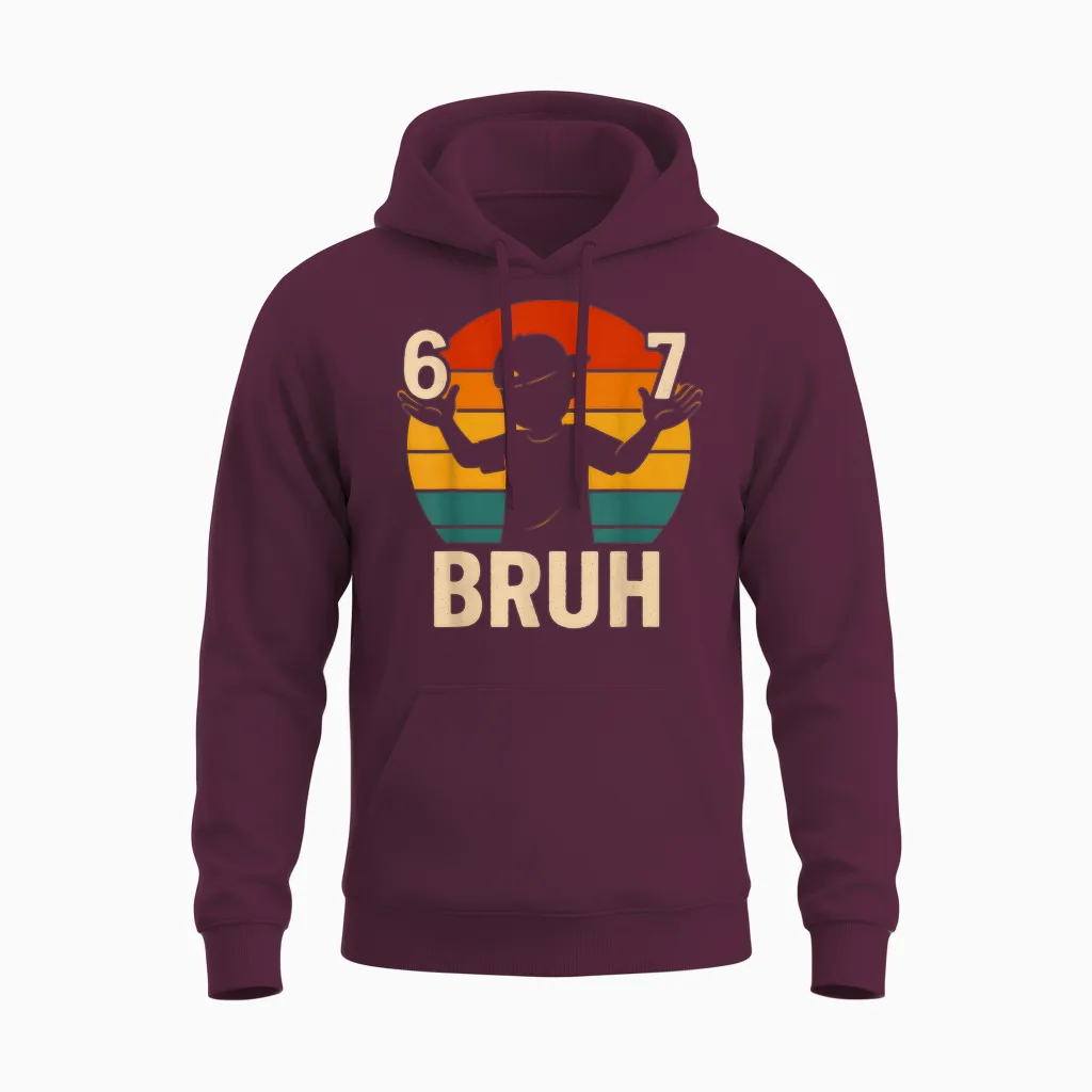 67 Bruh Retro Boy 6 7 Meme Kids Kindergarten Teen Funny 6-7 Unisex Hoodie in Maroon