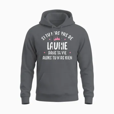 Woman Girlfriend Humour Personalized Gift Name Laurie T-Shirt, Black, Female X-Small Unisex Hoodie - Charcoal