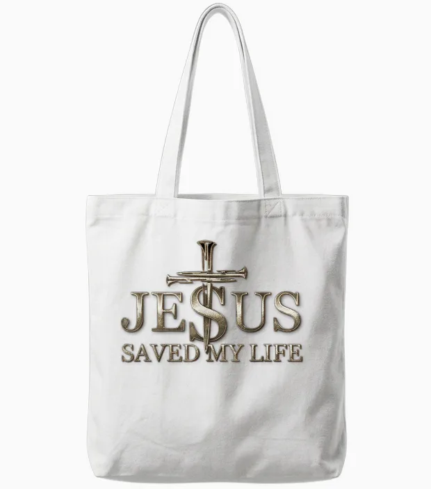 Jesus Christ Saved My Life Gift for Women Men Tote Bags in White
