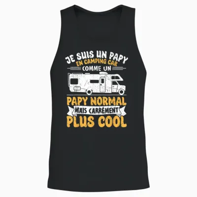 Papy Camping Car - Je Suis Un Papy En Campingcar Unisex Tank Top - Black