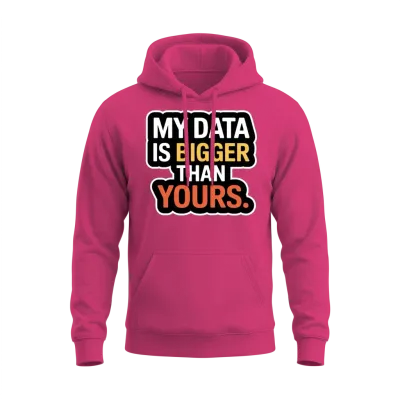 My Data Is Bigger Than Yours Unisex Hoodie - Heliconia