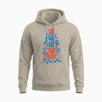 Do What Makes You Happy Retro Saying Unisex Hoodie - Sand
