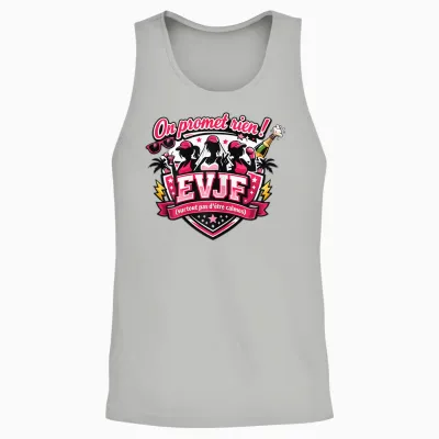 Evjf Femme Future Mariée Humour Original on Promet Rien ! Unisex Tank Top - Ash