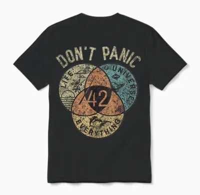42 Answer to Life, the Universe and Everything No Panic T-Shirt, Black Unisex T-Shirt - Black