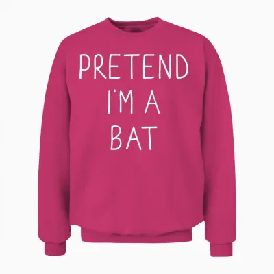 Pretend I'm a Bat Funny Lazy Easy Diy Halloween Costume Unisex Sweatshirt - Heliconia
