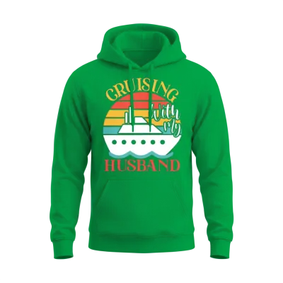 Cute Cruising with My Husband Cruising Cruise Love Unisex Hoodie - Irish Green