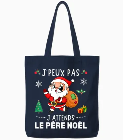 J'peux Pas J'attends Le Père Noël Funny Merry Christmas T-Shirt, Black, S Tote Bags - Navy