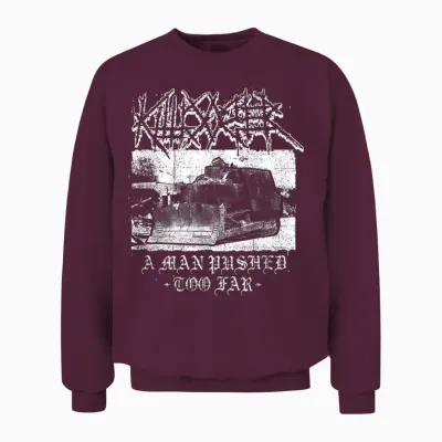 Killdozer Metal a Man Pushed Too Far Vintage Men's Women's T-Shirt, Black, S Unisex Sweatshirt - Maroon